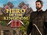 Hero of the Kingdom III