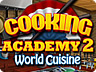 Cooking Academy 2: World Cuisine
