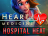 Heart's Medicine: Hospital Heat
