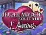 Jewel Match Solitaire: L'Amour