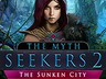 The Myth Seekers: The Sunken City