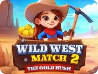 Wild West Match 2: The Gold Rush Wild West Match 2: The Gold Rush