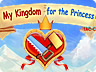 My Kingdom for the Princess My Kingdom for the Princess
