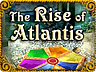 Rise of Atlantis Rise of Atlantis
