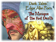 Dark Tales: Edgar Allan Poe&#39;s The Masque of the Red Death