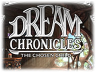 Dream Chronicles: The Chosen Child