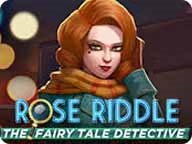 Rose Riddle: The Fairy Tale Detective 