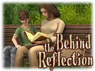 Behind the Reflection