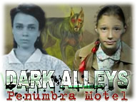 Dark Alleys: Penumbra Motel