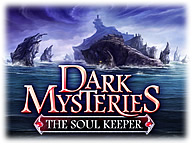 Dark Mysteries: The Soul Keeper