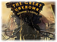 The Great Unknown: Houdini's Castle