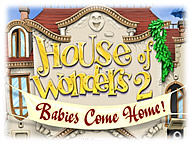 House of Wonders: Babies Come Home