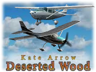 Kate Arrow: Deserted Wood