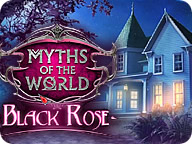 Myths of the World: Black Rose