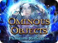 Ominous Objects: Phantom Reflection