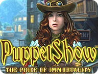 PuppetShow: The Price of Immortality