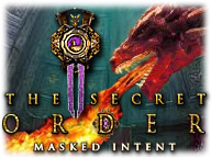 The Secret Order: Masked Intent