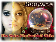 Surface: The Noise She Couldn't Make
