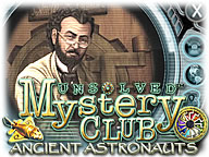Unsolved Mystery Club: Ancient Astronaut