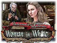 Victorian Mysteries: Woman in White