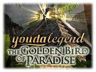 Youda Legend:The Golden Bird of Paradise